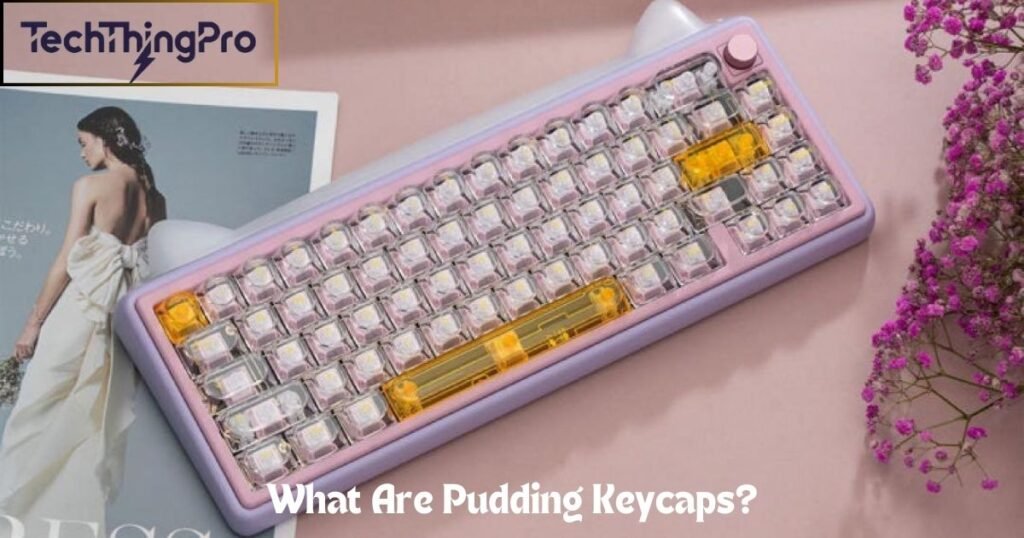 what-are-pudding-keycaps