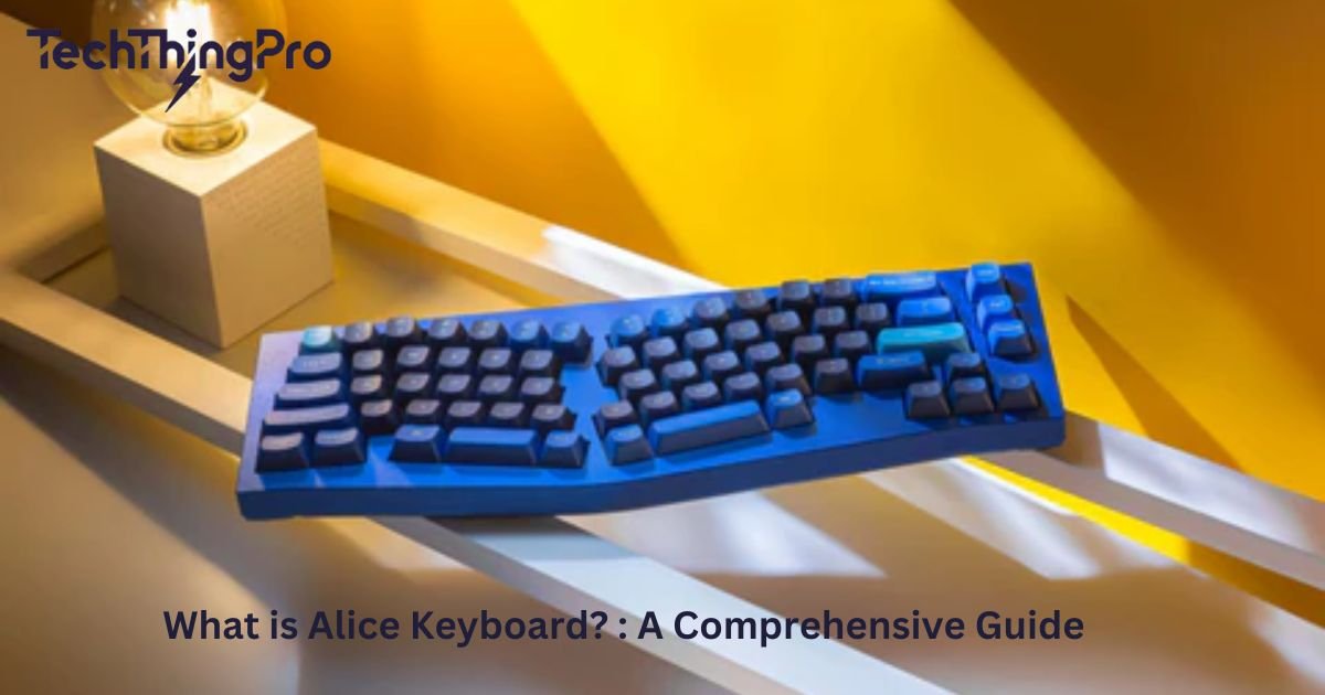 what-is-alice-keyboard-a-comprehensive-guide