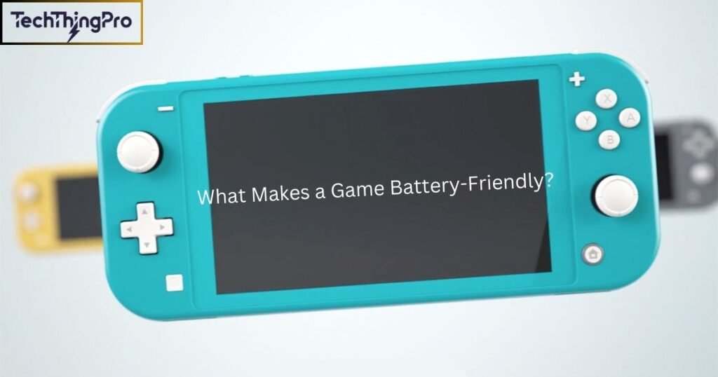 What Makes a Game Battery-Friendly?